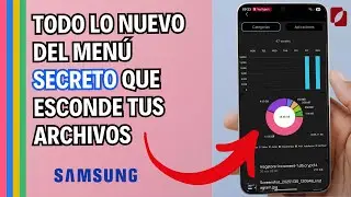 ✨¡TODO, ABOLSUTAMENTE TODO LO NUEVO del menú SECRETO de Mis Archivos en tu Samsung Galaxy!