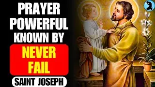 🛑 SAINT JOSEPH'S POWERFUL PRAYER FOR URGENT GRACE [MIRACLE PRAYERS]