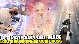 Lost Ark ULTIMATE Beginner Support Guide 2026