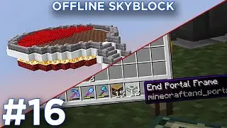 END PORTAL? | Offline Skyblock Series with GDVenus Episode 16