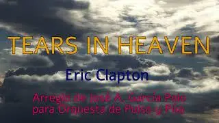 #49 Tears in Heaven - Eric Clapton - Orquesta de Pulso y P&uacute;a