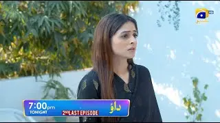 Dao 2nd Last Episode 83 Promo | Tonight at 7:00 PM only on Har Pal Geo