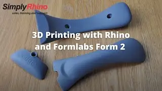3D Printing with Rhino3D and the Formlabs Form 2 SLA 3D Printer