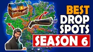 Best Drop Spots/Landing Spots For Arena & Tournaments! - Fortnite Chapter 2 Season 6
