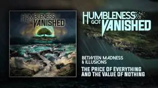 Humbleness Got Vanished - The Price Of Everything And The Value Of Nothing