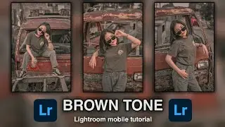 Cara edit foto filter brown tone | Lightroom mobile tutorial