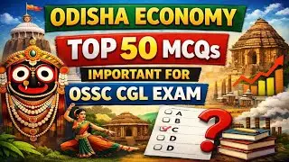 OSSC CGL - Odisha Economy - 50 Important MCQs-  (Practice Set -1) Odisha Economic Survey 2024-25