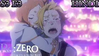 Re Zero SEASON 3 EPISODE 3 in hindi Explained | Episode 53 @AnimexTV