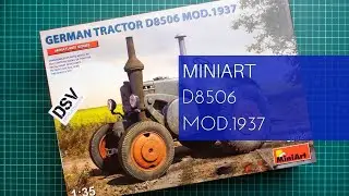 Miniart 1/35 D8506 Tractor Mod 1937 (38029) Обзор Модели