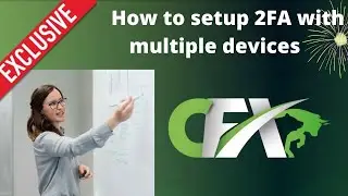 How to setup 2FA with multiple devices  #CFX #CashFX #CashForexGroup