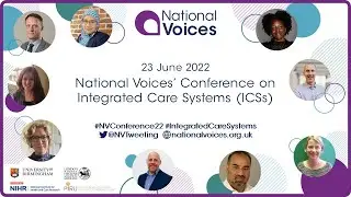 National Voices' Conference on Integrated Care Systems - Opening Session