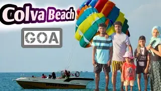 Colva Beach Ek Wolrd famous Place|| South Goa || Family Enjoyment #goatourism #colvabeach