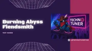 Burning Abyss Fiendsmith Test Hands