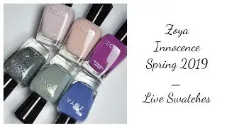 Zoya Innocence Spring 2019 Collection Live Swatches