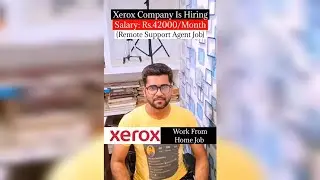 Xerox Company Is Hiring Salary: Rs.42000/Month(Remote Support Agent Job)  Xerox - Work From Home Job