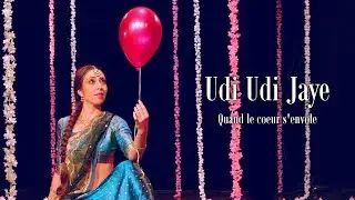 Udi Udi Jaye Dance | Raees | Mahina Khanum | Bollywood dance | Danse Bollywood &agrave; Paris