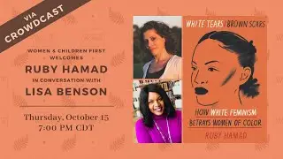 Virtual Conversation: White Tears / Black Scars: How White Feminism Betrays Women of Color