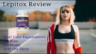 Leptitox Review 2020 and Discount! Change life | Health | How it works?  Lepitox Diet | Description