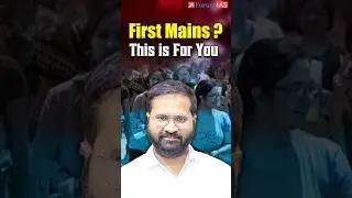 Cracking Your First Mains &ndash; The Ultimate Blueprint for 2025 Aspirants!