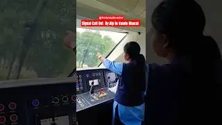 Speed indicator Board Call Out by Alp in Vande Bharat train / Signal call out by Alp in Train