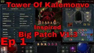 A Diablo 1 Inspired ARPG! Tower Of Kalemonvo! (Big Patch V1.3!)