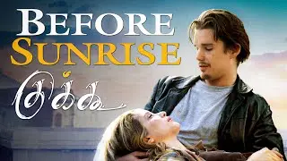 Before Sunrise | Manasula Soora Kaathey - Cuckoo | Tamil Edit