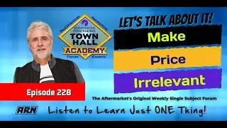 Town Hall Academy 228 - Make Price Irrelevant