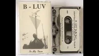 B-Luv - Dividends (rare 1996 Indiana rap)