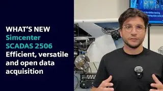What&rsquo;s new in Simcenter SCADAS 2506 | Efficient, versatile and open data acquisition