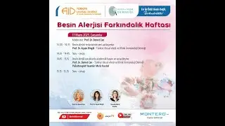 17 Mayıs 2023 - Besin Alerjisi Farkındalık Haftası Canlı Yayını