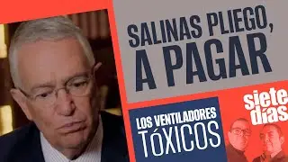 #SieteDías ¬ Salinas Pliego, en la cuerda floja ¬ Los ventiladores tóxicos de Philips