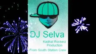 DJ Selva-Annathey Aadurar