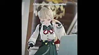 Alice reaction is so adorable | Zenless zone zero