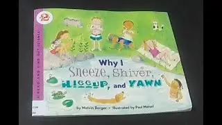 Why I Sneeze, Shiver, Hiccup, and Yawn