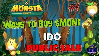 Monsta Infinite | Ways to Get $MONI | IDO Launchpad | Public Launchpad | [FIL] | Part 1