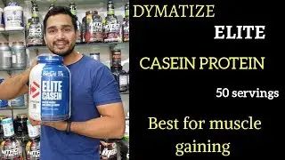 Dymatize Elite Casein protein review in hindi | Best muscle gaining protein | casein protein |