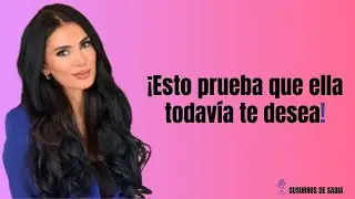 Esto DEMUESTRA que no puede dejarte ir | (Psicología Femenina)