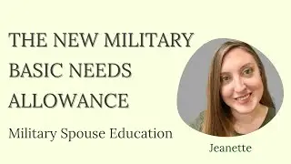 New Military Basic Needs Allowance 2022 More Pay Benefits for Active Duty Servicemember & Dependents