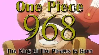 One Piece 968 | THE END OF THE JOURNEY | Will of Viaox