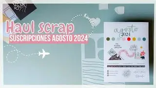 Unboxing SCRAPBOOKING Kimidori | Kits de Scrap your life y Stamp your life de AGOSTO 2024