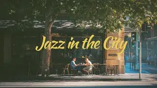 [Playlist] 도시가 담긴 재즈, 하루를 시작하는 리듬 · City Jazz for the Morning