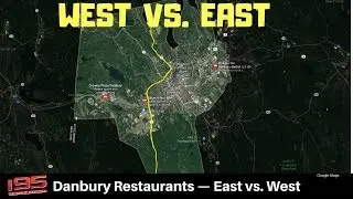 Danbury Restaurants: West Vs. East
