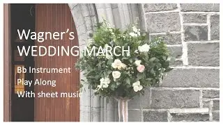 Wagner's wedding march Bb