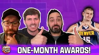 One-Month Awards: Best Player, Biggest Disappointment, and More | Group Chat| Ringer NBA