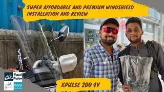 Wandersane Gears Touring Windshield for xPulse 200 Review and Installation