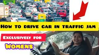 Beginner’s Traffic Driving Tips 🚦 | Women’s Car Driving Tutorial 🚗