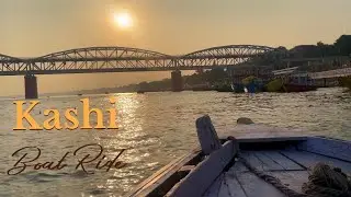 Kashi Boat Ride