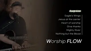 Worship FLOW | #1 | Prayer Music | 기도찬양 | 아이자야 씩스티원