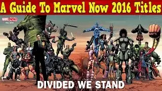 A Breif Guide To Marvel Now's New Titles