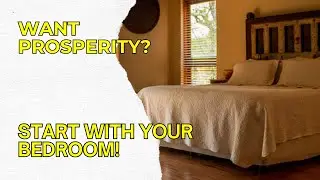 Transform Your Bedroom and Open the Doors to Prosperity &ndash; Here's How!